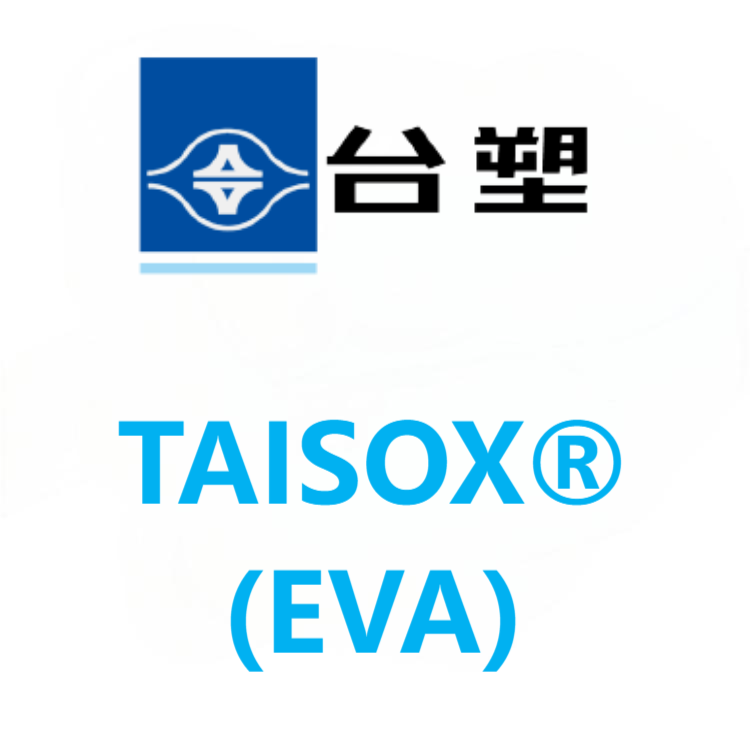 TAISOX®台湾台塑 EVA 系列